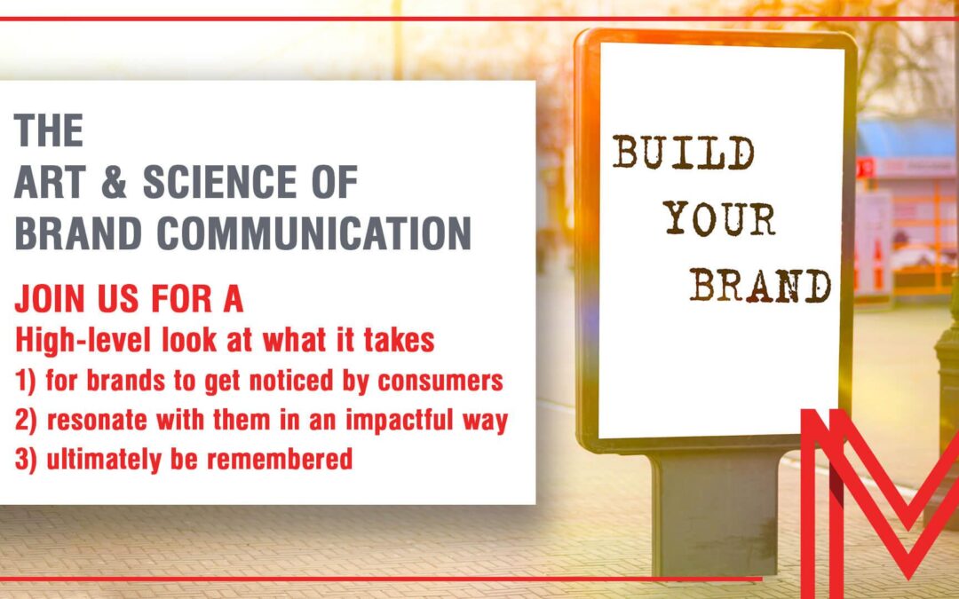 Lunch & Learn: The Art & Science of Brand Communications